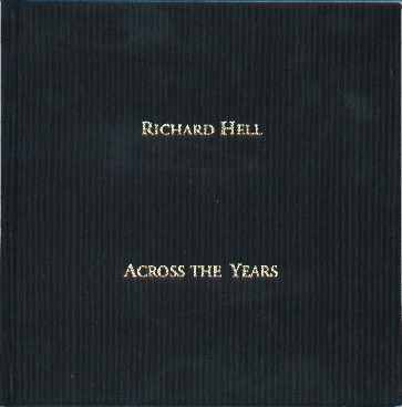 book cover: Across the Years by Richard Hell